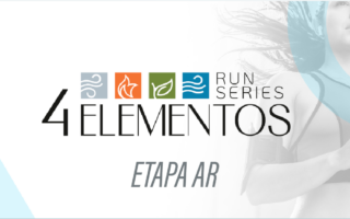 4 Elementos Run Series – Etapa Ar