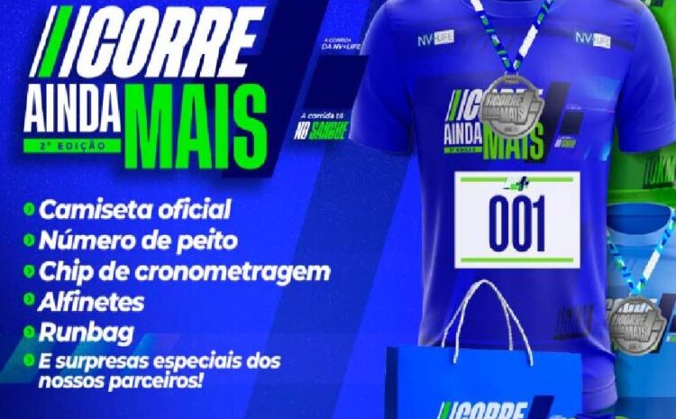  Corre Ainda Mais NV+Life – 2ª Edição