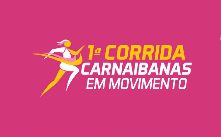 1ª Corrida Carnaibanas em Movimento