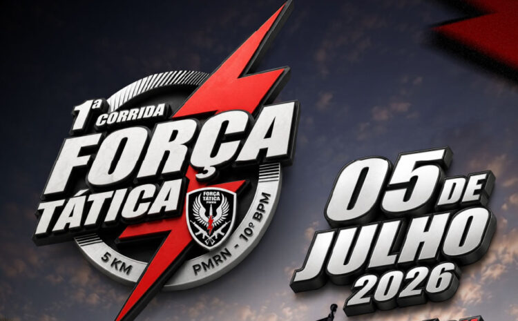  1ª Corrida da Força Tática 10º BPM PMRN