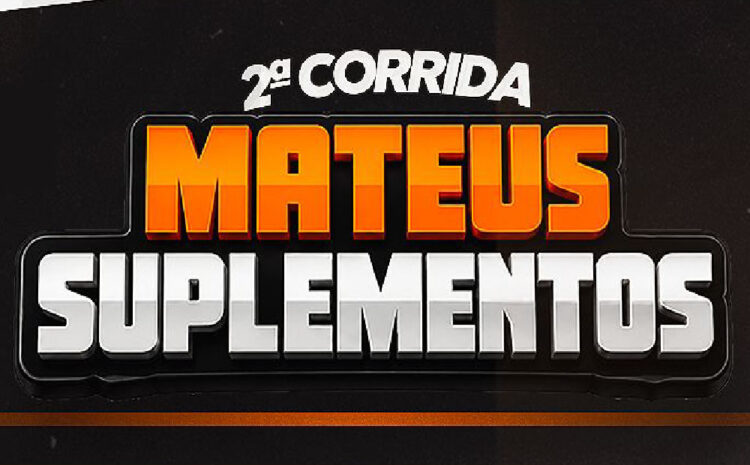  2ª Corrida Mateus Suplementos