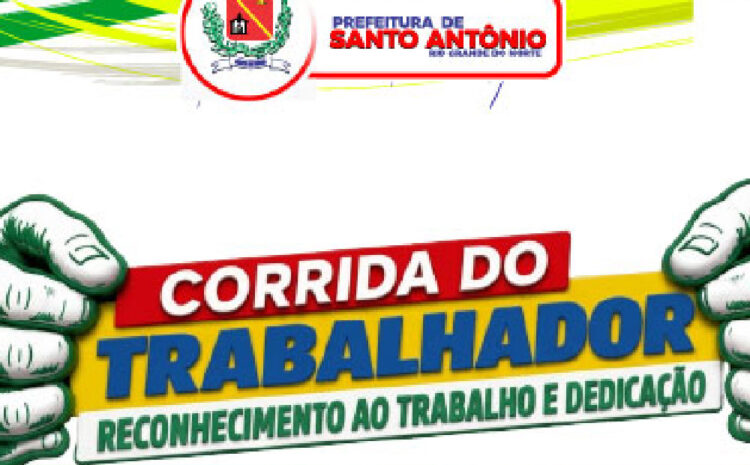  Corrida do Trabalhador 2026 – Santo Antônio/RN